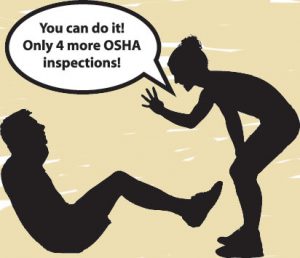 Cartoon: Only 4 more OSHA inspections